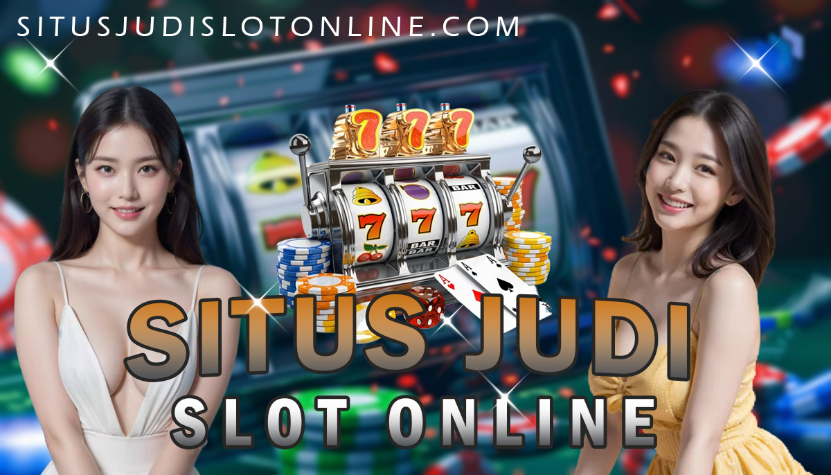 Situs Judi Slot Online